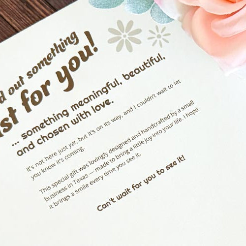 Free downloadable note to let someone know their gift is on the way – great for last-minute or belated gifts.