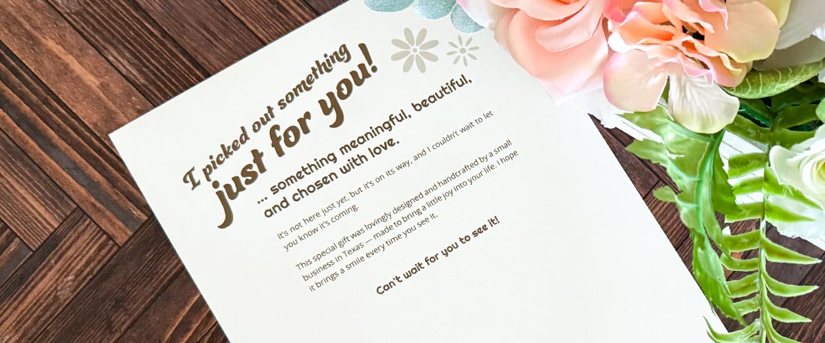 Free downloadable note to let someone know their gift is on the way – great for last-minute or belated gifts.