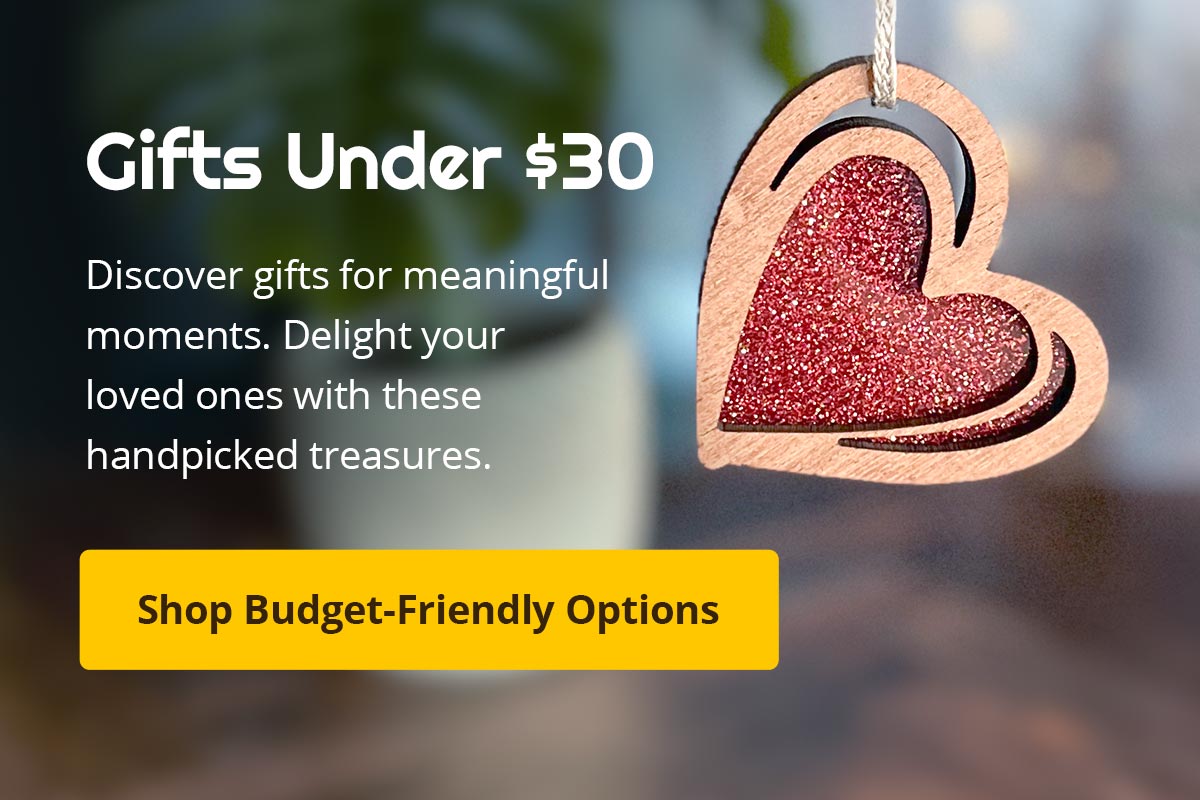 Gifts under $30. Discover gifts for meaningful moments. Delight your loved ones with these handpicked treasures. Shop Budget-Friendly Options.