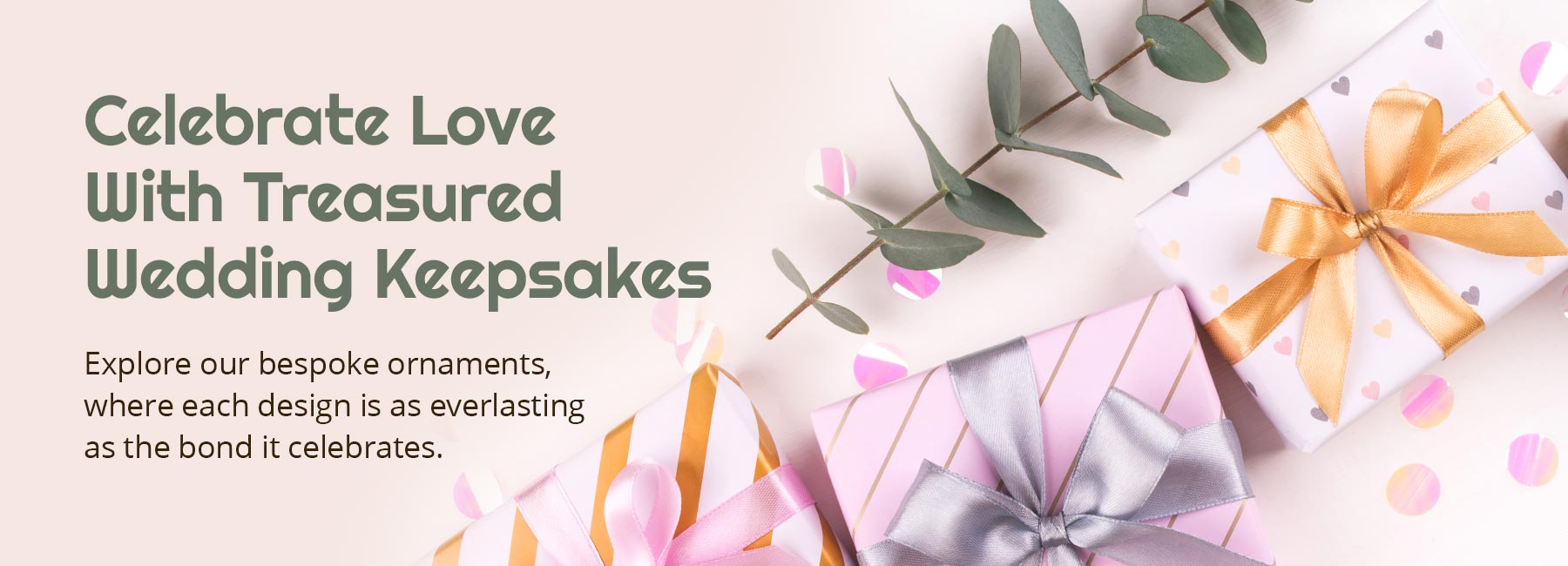 Celebrate Love With Treasured Wedding Keepsakes. Explore our bespoke ornaments, where each design is as everlasting as the bond it celebrates. Elegantly wrapped wedding gifts sitting on a peach table. Perfect for those searching for wedding gift ideas for couples or unique newlywed gifts.