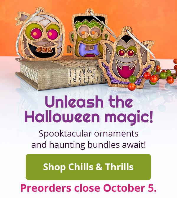 Unleash the Halloween magic! Spooktacular ornaments and haunting bundles await! Shop Chills & Thrills. Fun glow-in-the-dark monster designs! Preorders close October 5.