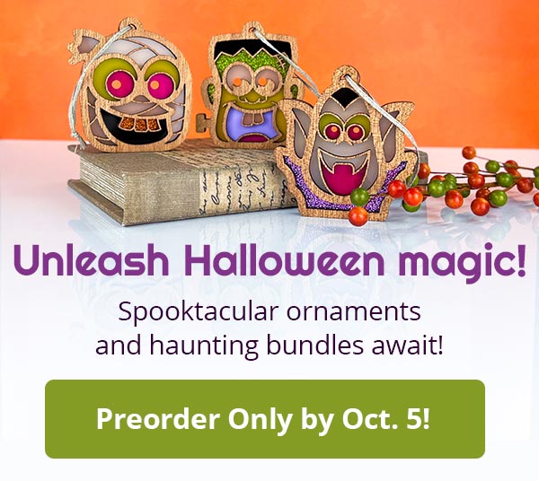 Unleash Halloween magic! Spooktacular ornaments and haunting bundles await! Preorder Only by Oct. 5!